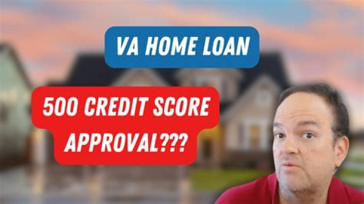 Can I get a VA home loan with a 500 credit score?