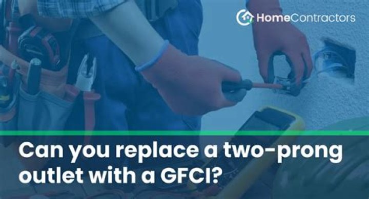 Can you replace a two prong outlet with a GFCI?
