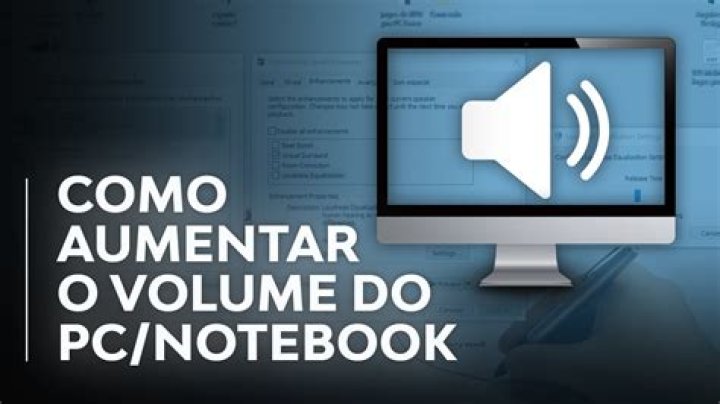 Como aumentar o volume do som no notebook?