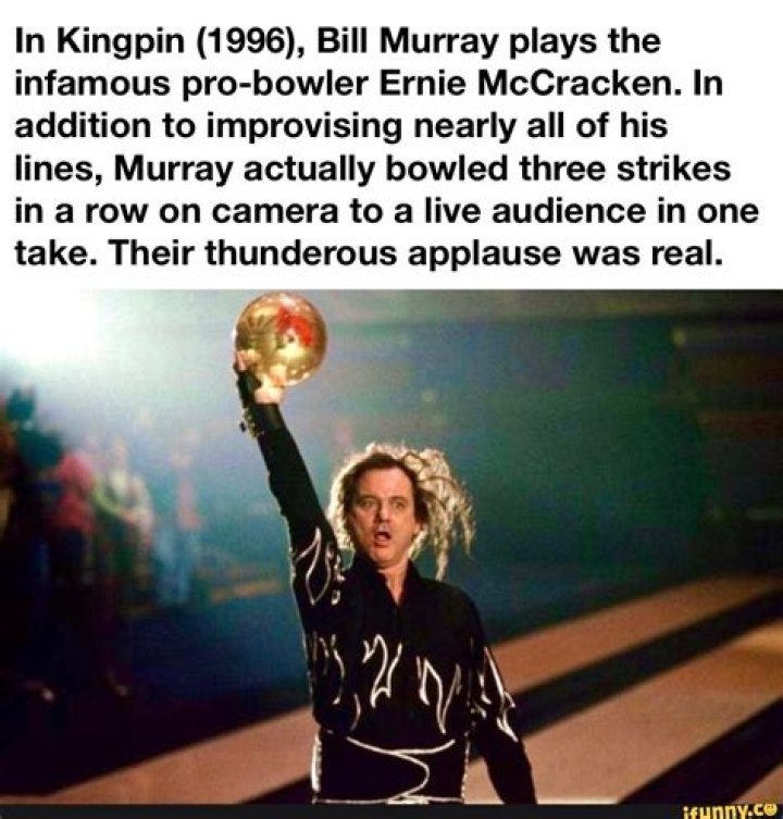 Did Bill Murray actually bowl in Kingpin?