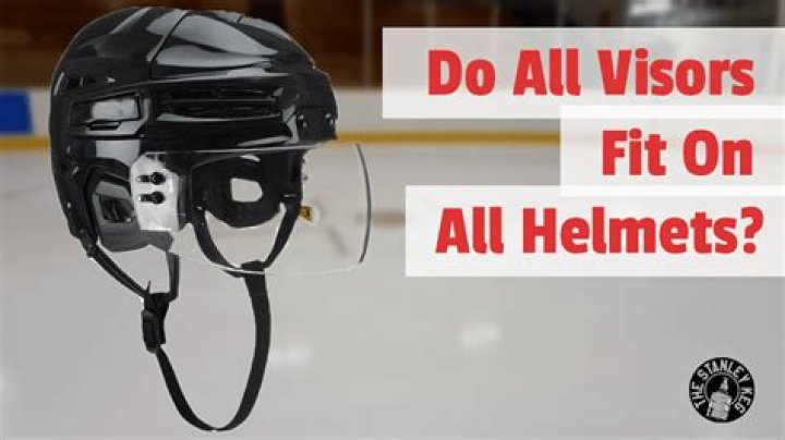 Do hockey visors fit all helmets?