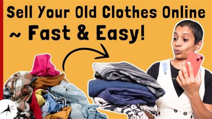 How can I sell my old clothes for money?