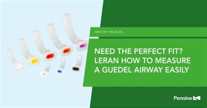 How do you measure a Guedel airway?