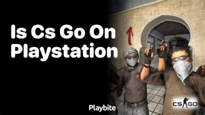 Is CS:GO available on PS3?
