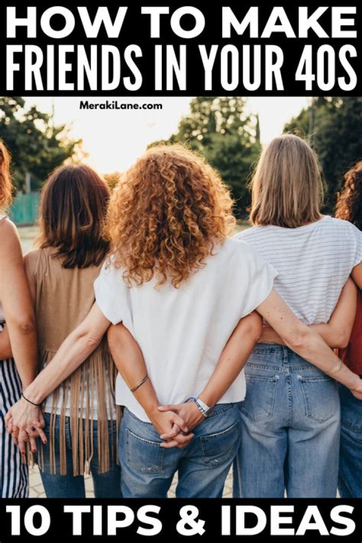 Is it normal to have no friends in your 40s?