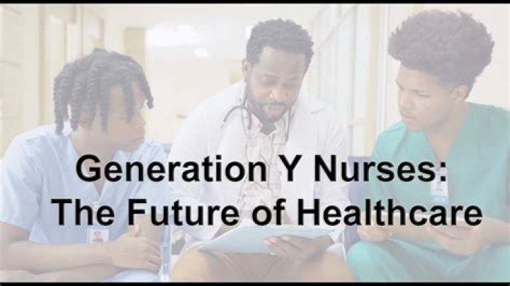 What are Generation Y nurses?