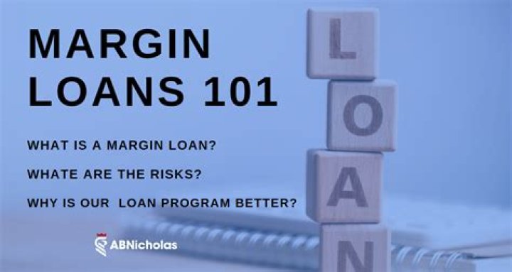 What are margin loan features?