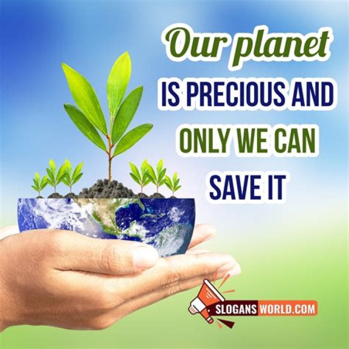 What are some environmental slogans?