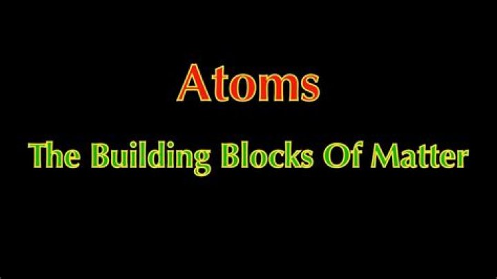 What are the building blocks of all chemicals?