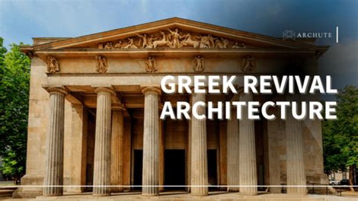 What are the characteristics of Greek Revival architecture?