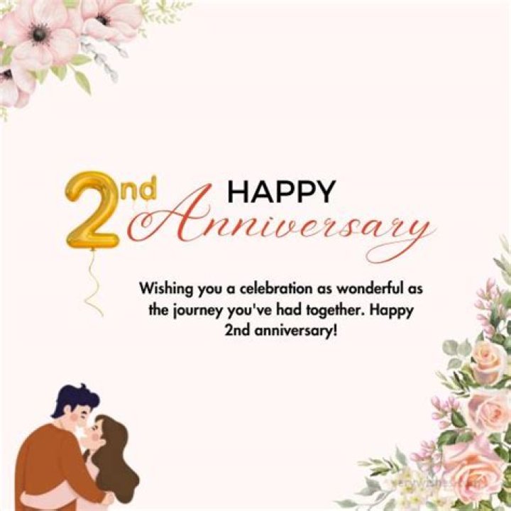 What do you say for 2nd anniversary?