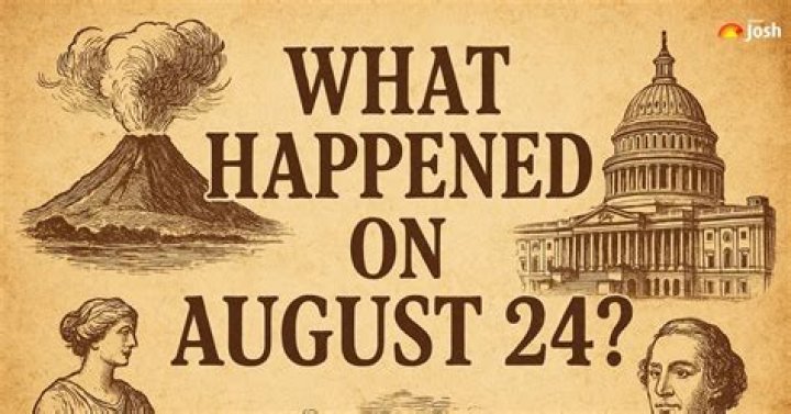 What important events happened on August 24?