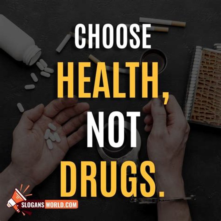 What is a good slogan for drugs?
