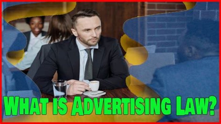 What is the advertising law?