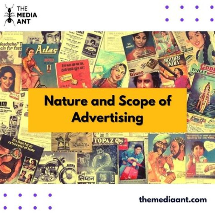 What is the nature and scope of advertising?