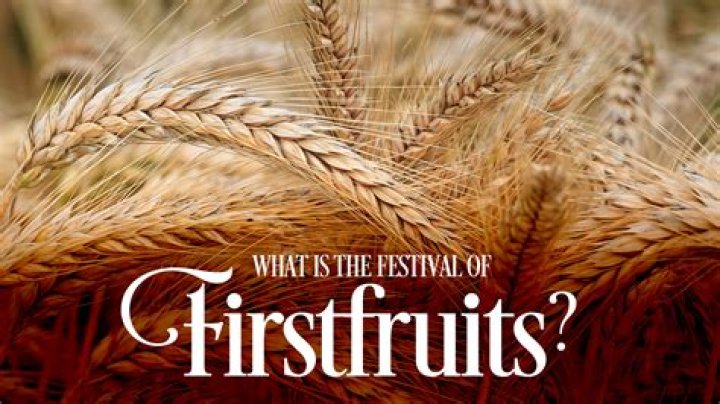 What is the significance of First Fruits in the Bible?