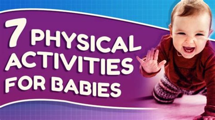 What physical activities can babies do?