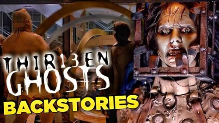 What were the 13 ghosts in the movie?