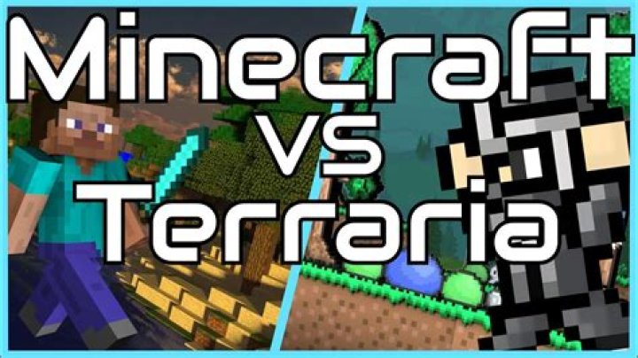 Which is harder Terraria or Minecraft?