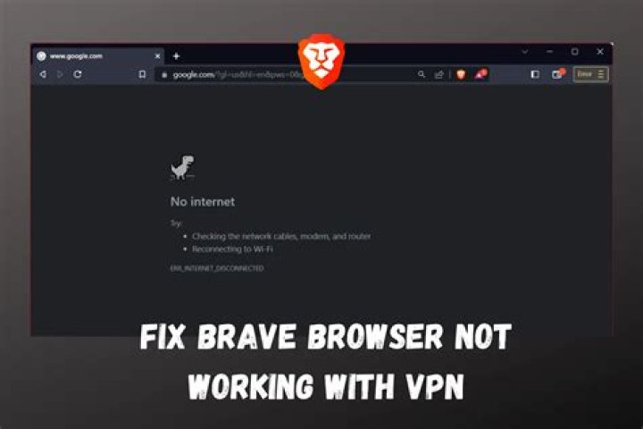 Why is my browser not working with VPN?